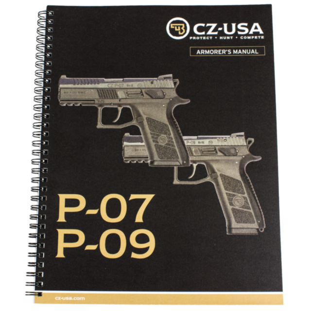 The cover of the spiral-bound CZ P-07/P-09 Armorer's Manual showcases illustrations of the CZ P-07 and CZ P-09 pistols set against a black background, with the company tagline "Protect, Hunt, Compete" prominently featured at the top.